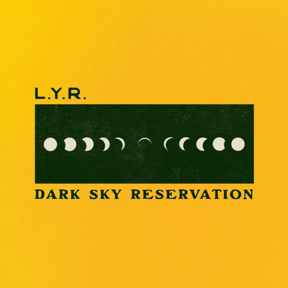 LYR - Dark Sky Reservation  LP LP